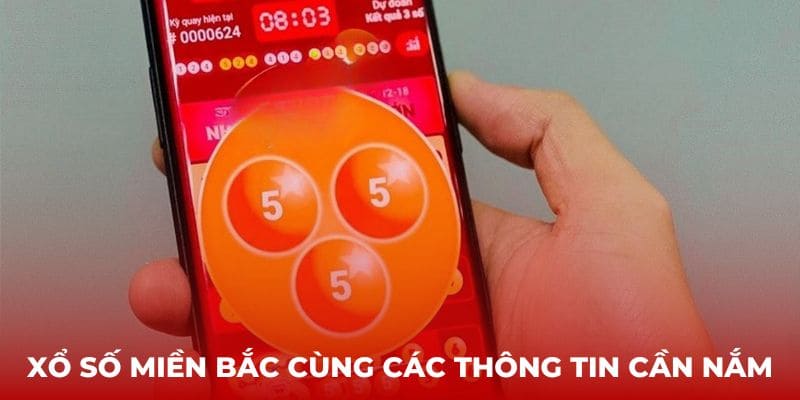 Giới thiệu xổ số miền bắc