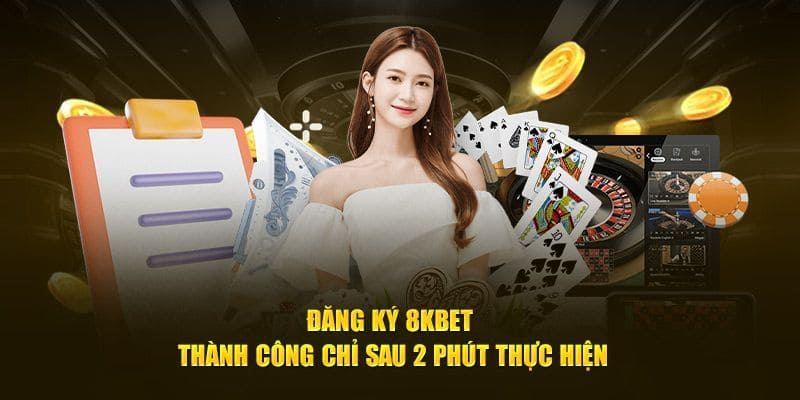 Hướng dẫn đăng ký 8kbet