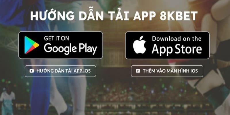 Câu hỏi thường gặp khi tải app 8kbet